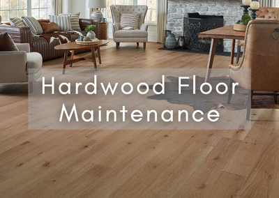 Hardwood Floor Maintenance: Care Tips to Extend the Life of Your Hardwood